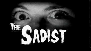 "The Sadist" (2012) Teaser Trailer