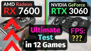 RX 7600 8GB vs RTX 3060 12GB TEST in 12 GAMES / DLSS vs FSR / 1080p 1440p 4K / Ray Tracing