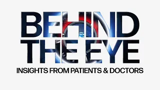 Behind the Eye: April's Clear Lens Exchange Eye Surgery