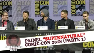 SDCC 2018 - Painel de Supernatural (Legendado - ATIVE A LEGENDA NO VIDEO)