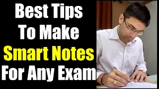 How To Make Smart Notes For Any Exam || Best Tips To Make Notes For Any Exam