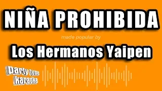 Los Hermanos Yaipen - Niña Prohibida (Versión Karaoke)