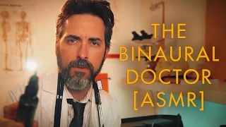 The Binaural Doctor [ASMR]