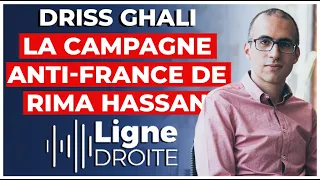 "Le discours de Rima Hassan est très toxique et dangereux !" - Driss Ghali