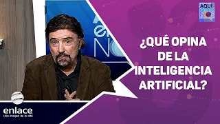 Armando Alducin - ¿Qué opina de la Inteligencia Artificial? - Armando Alducin responde - Enlace TV