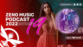 Zeno Music Podcast #19 🌴 Zeno & Portocală🌴 Best Romanian Music Mix🌴 Best Remix of Popular Songs 2022