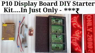 P10 Display DIY Starter Kit || P10 Display Connection & Programming