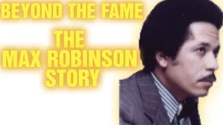 MAX ROBINSON: THE FIRST BLACK NEWS ANCHOR & HIS TRAGIC FALL (WASHINGTON DC)