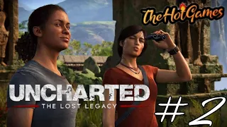 ДЖУНГЛИ ЗОВУТ ► Uncharted: The Lost Legacy (Утраченное наследие) прохождение #2
