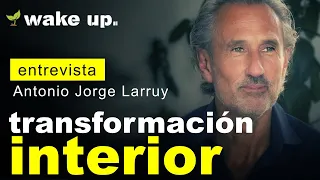 La Transformación Interior - Antonio Jorge Larruy