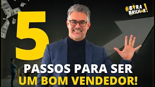 #33 COMO SER UM BOM VENDEDOR EM 5 PASSOS? TREINAMENTO DE VENDAS MAIOR CANAL DE VENDAS DO BRASIL PHD