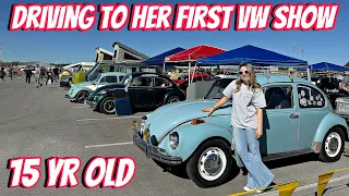 15 Year Old Drives To Her First Car Show! Bug-a-Paluza