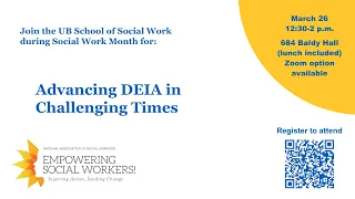 Advancing DEIA in Challenging Times I UBuffalo School of Social Work