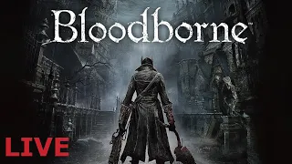 Fear the old blood | Bloodborne Pt. 6/11