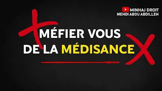 mefier-vous de la médisance