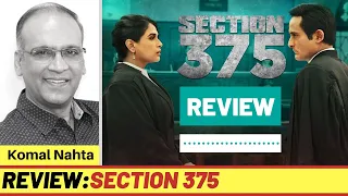 SECTION 375 review | Komal Nahta