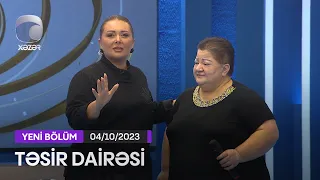 Təsir Dairəsi - 04.10.2023