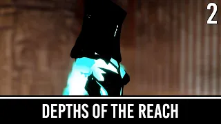 Skyrim Mods: Depths of the Reach - Part 2