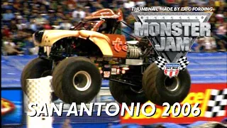 MONSTER JAM San Antonio 2006 *unaired show*