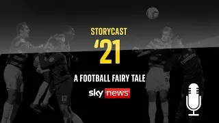 StoryCast '21: A Football Fairy Tale