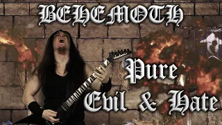 Behemoth - Pure Evil & Hate Full Cover by Simon Media