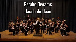 Pacific Dreams - Jacob de Haan | Stadtkapelle Nürtingen