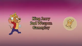 Tom and Jerry Chase CN - King Jerry 2nd Weapon First time use Gameplay