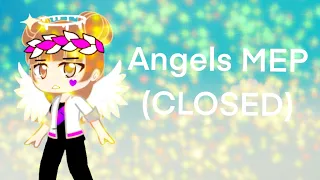 Angels MEP / CLOSED/ 24/24 (read description)