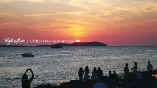 Café del Mar Chillout Mix September 2013