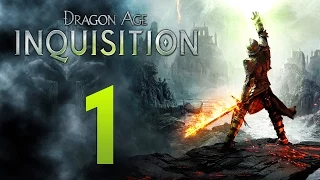 Прохождение Dragon Age Inquisition — Часть 1: Начало Легенды