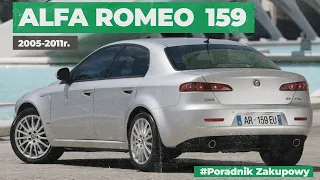 Alfa Romeo 159 Wszystko co musisz wiedzieć (PZ#2)