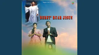 Beret' Ruar Jisu (feat. Dinesh Tudu)