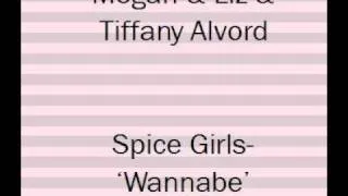 Megan & Liz & Tiffany Alvord (Cover) Spice Girlsice Girls- Wannabe