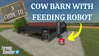 HOW TO USE THE COW BARN WITH FEEDING ROBOT in Farming Simulator 22 | PS5 | FS22