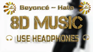 Beyoncé – Halo [8D MUSIC]