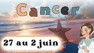 CANCER ♋️ DU 27 MAI AU 2 JUIN I Cette situation se termine la fin d'un chapitre