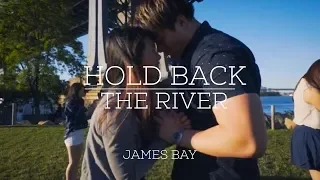 Hold Back The River (1/3) - James Bay | AnoNYmous