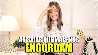 AS SAIAS QUE MAIS ENGORDAM - Vitória Portes