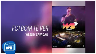 Wesley Safadão - Foi Bom Te Ver [Arena Safadão Caruaru/PE - 28.10.2017]