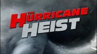 The Hurricane Heist (2018) Dual Audio [Hindi + English] 480p BluRay x264 ESubs