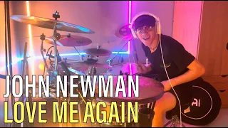 Love Me Again by John Newman | Nate Mueller Drum Cover