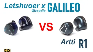 Letshuoer x Gizaudio Galileo vs  Artti R1