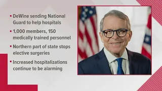 DeWine sends 1,050 Ohio National Guard members into hospitals to help with COVID surge