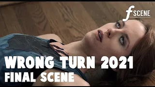 Wrong Turn 2021 Movie Final scene