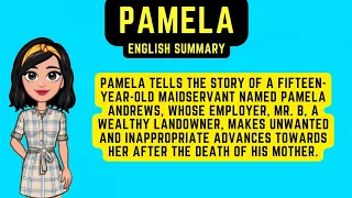 Pamela Summary in English