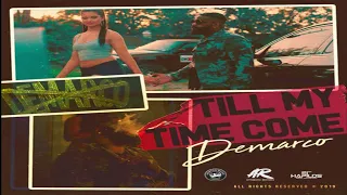 Till My Time Come - Demarco [2019