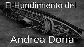 "El Hundimiento del Andrea Doria" Documental Completo en Español Castellano