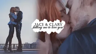 Jace & Clary | Killing Me To Love You [+3x12]
