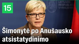 Tiesiogiai: po Anušausko atsistatydinimo premjerė susitinka su prezidentu