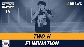 Two.H from South Korea - Men Elimination - 5th Beatbox Battle World Championship